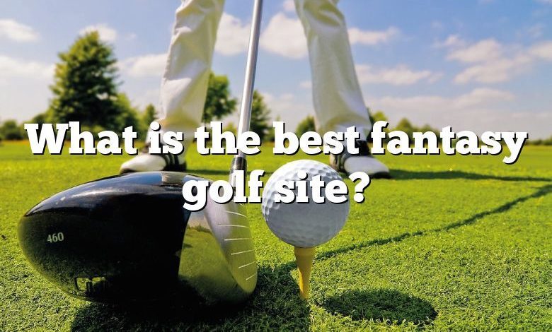 What is the best fantasy golf site?