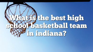 What is the best high school basketball team in indiana?