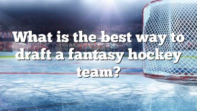 What is the best way to draft a fantasy hockey team?