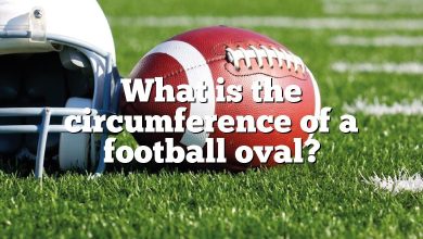 What is the circumference of a football oval?