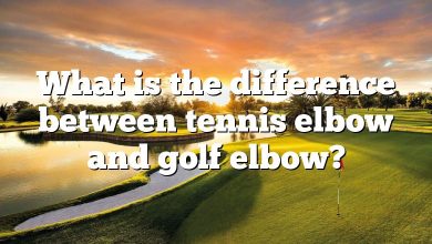 What is the difference between tennis elbow and golf elbow?