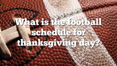 What is the football schedule for thanksgiving day?