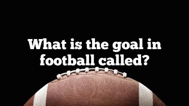 What is the goal in football called?