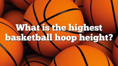 What is the highest basketball hoop height?