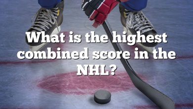 What is the highest combined score in the NHL?