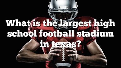 What is the largest high school football stadium in texas?