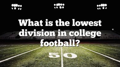 What is the lowest division in college football?