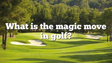 What is the magic move in golf?