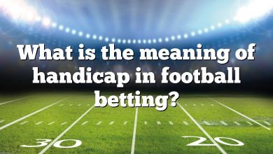 What is the meaning of handicap in football betting?