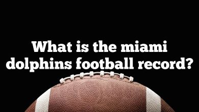 What is the miami dolphins football record?