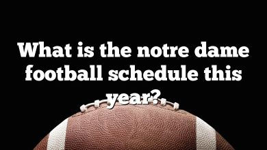 What is the notre dame football schedule this year?