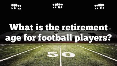 What is the retirement age for football players?