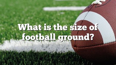 What is the size of football ground?