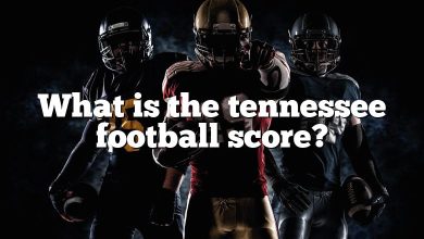 What is the tennessee football score?