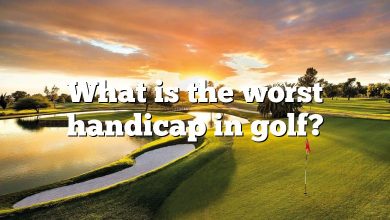 What is the worst handicap in golf?