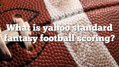 What is yahoo standard fantasy football scoring?
