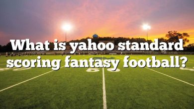 What is yahoo standard scoring fantasy football?