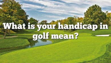 What is your handicap in golf mean?