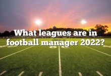 What leagues are in football manager 2022?