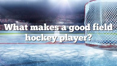 What makes a good field hockey player?