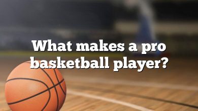 What makes a pro basketball player?