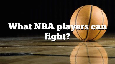 What NBA players can fight?