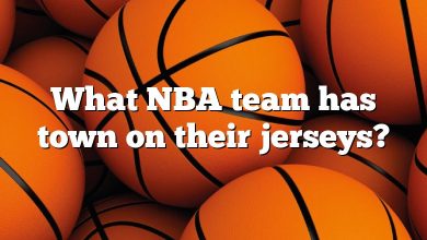 What NBA team has town on their jerseys?