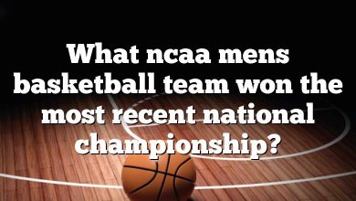 What ncaa mens basketball team won the most recent national championship?