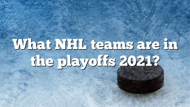 What NHL teams are in the playoffs 2021?