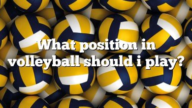 What position in volleyball should i play?