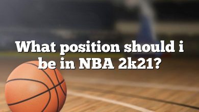 What position should i be in NBA 2k21?