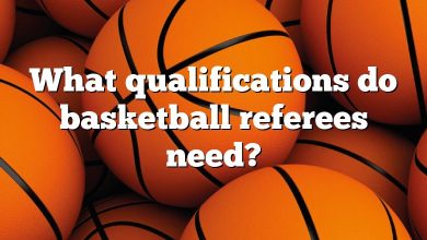 What qualifications do basketball referees need?