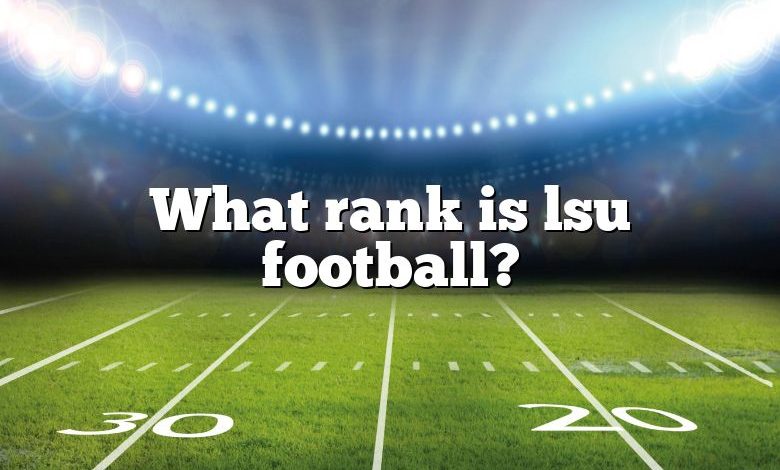 What rank is lsu football?