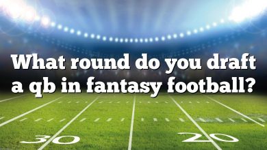 What round do you draft a qb in fantasy football?