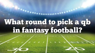 What round to pick a qb in fantasy football?