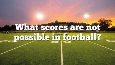 What scores are not possible in football?