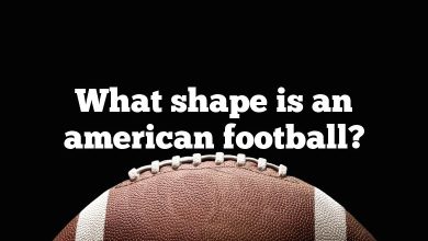 What shape is an american football?