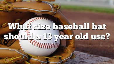 What size baseball bat should a 13 year old use?