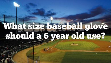 What size baseball glove should a 6 year old use?