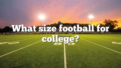 What size football for college?