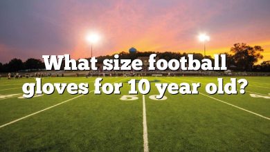 What size football gloves for 10 year old?