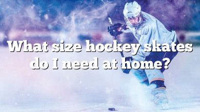 What size hockey skates do I need at home?