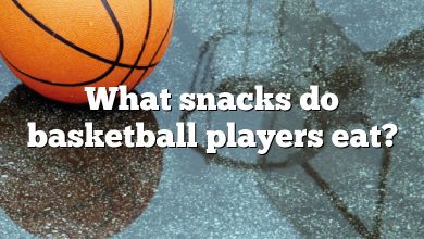 What snacks do basketball players eat?