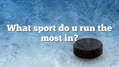 What sport do u run the most in?