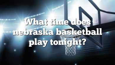 What time does nebraska basketball play tonight?