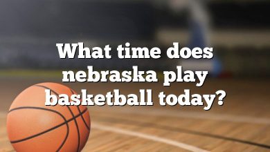 What time does nebraska play basketball today?