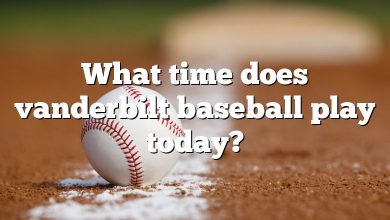 What time does vanderbilt baseball play today?