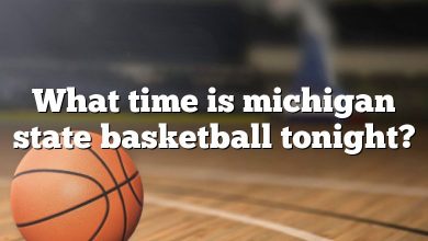 What time is michigan state basketball tonight?