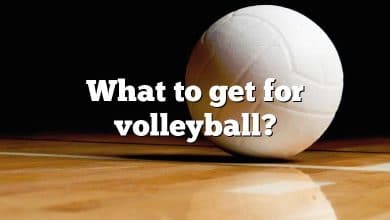 What to get for volleyball?