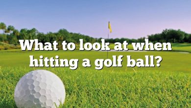 What to look at when hitting a golf ball?